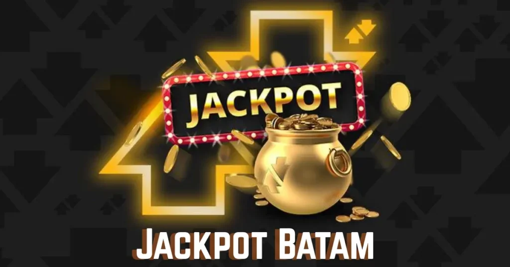 Jackpot Batam